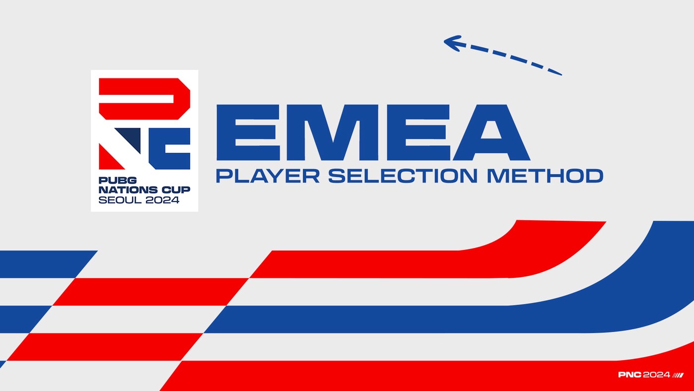 PNC 2024 - EMEA Player Selection Method
