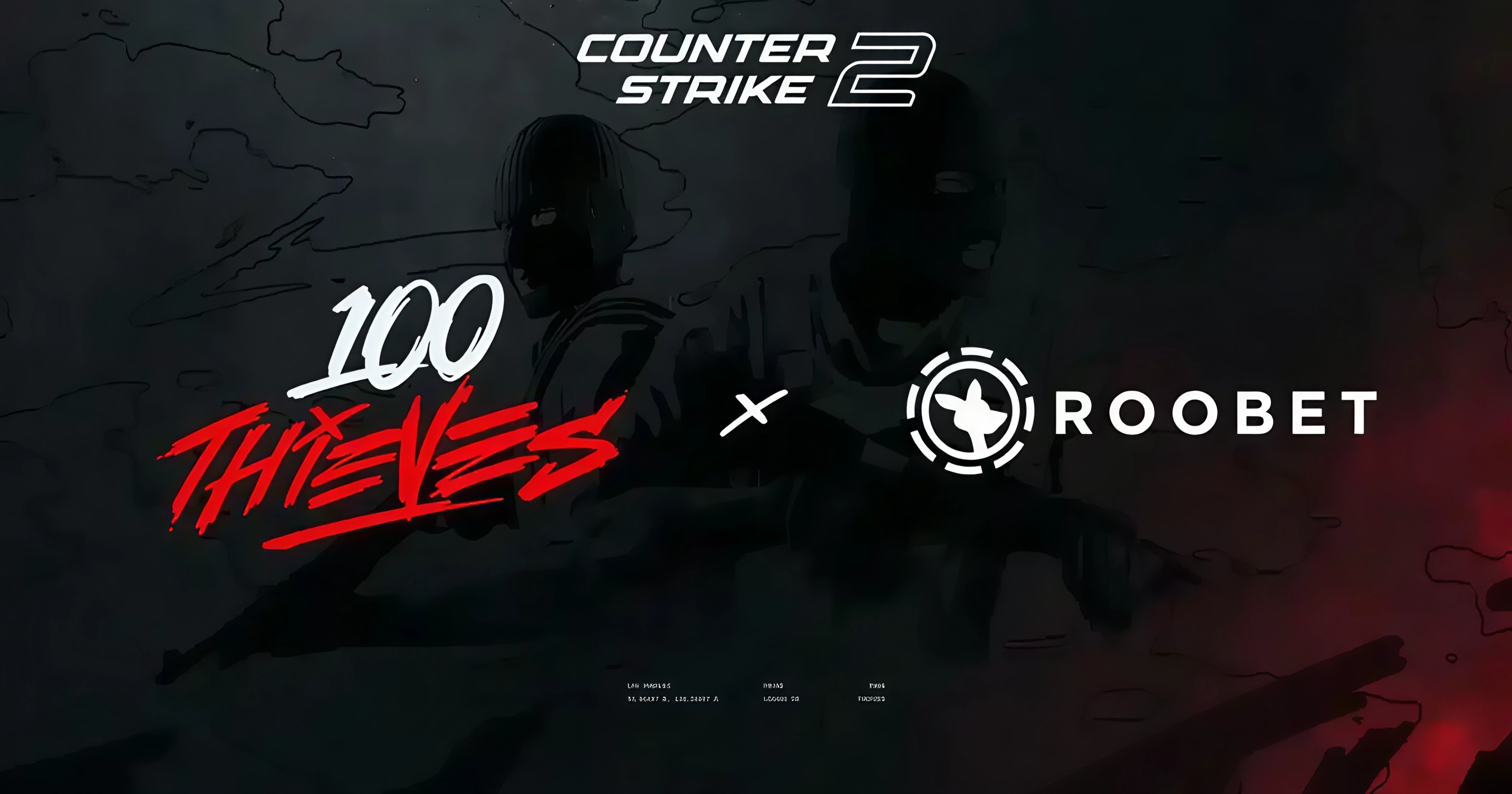 100 Thieves Returns to Counter-Strike with Roobet Partnership